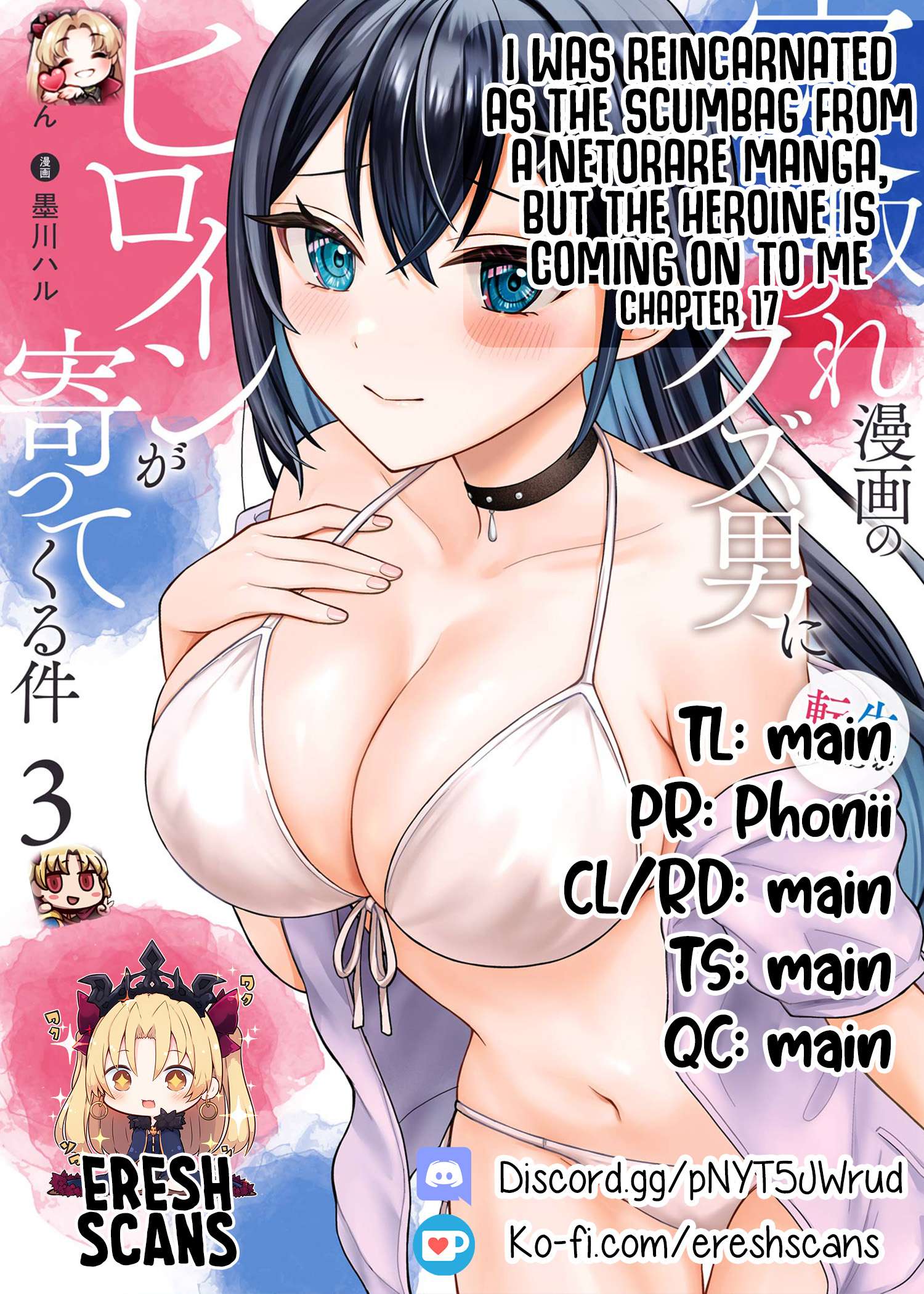 I was Reincarnated as the Scumbag from a Netorare Manga, But the Heroine is Coming on to Me, Chapter 17 image 01